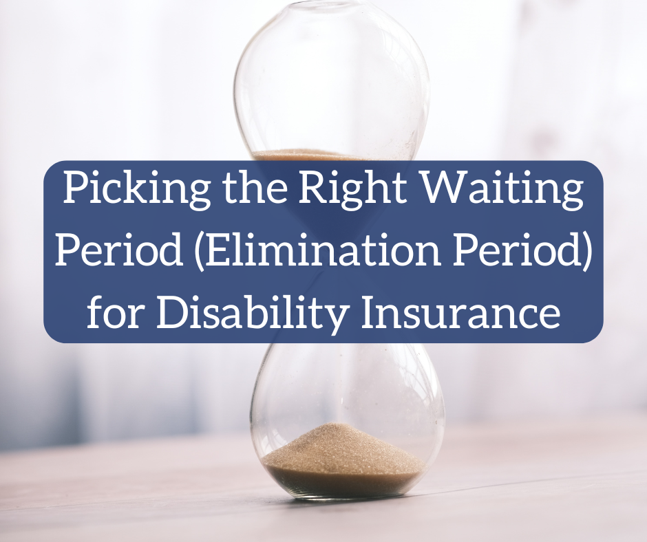 Choosing Your Disability Insurance Waiting Period
